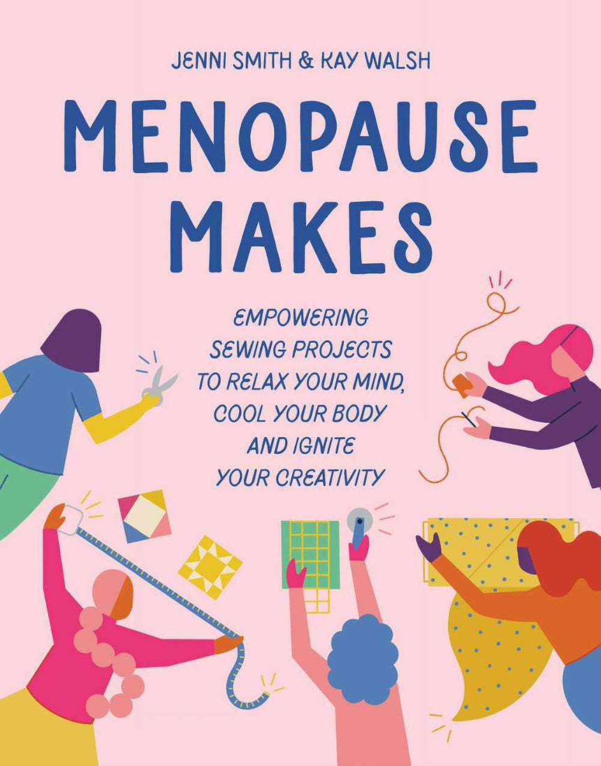 Menopause Makes by Jenni Smith