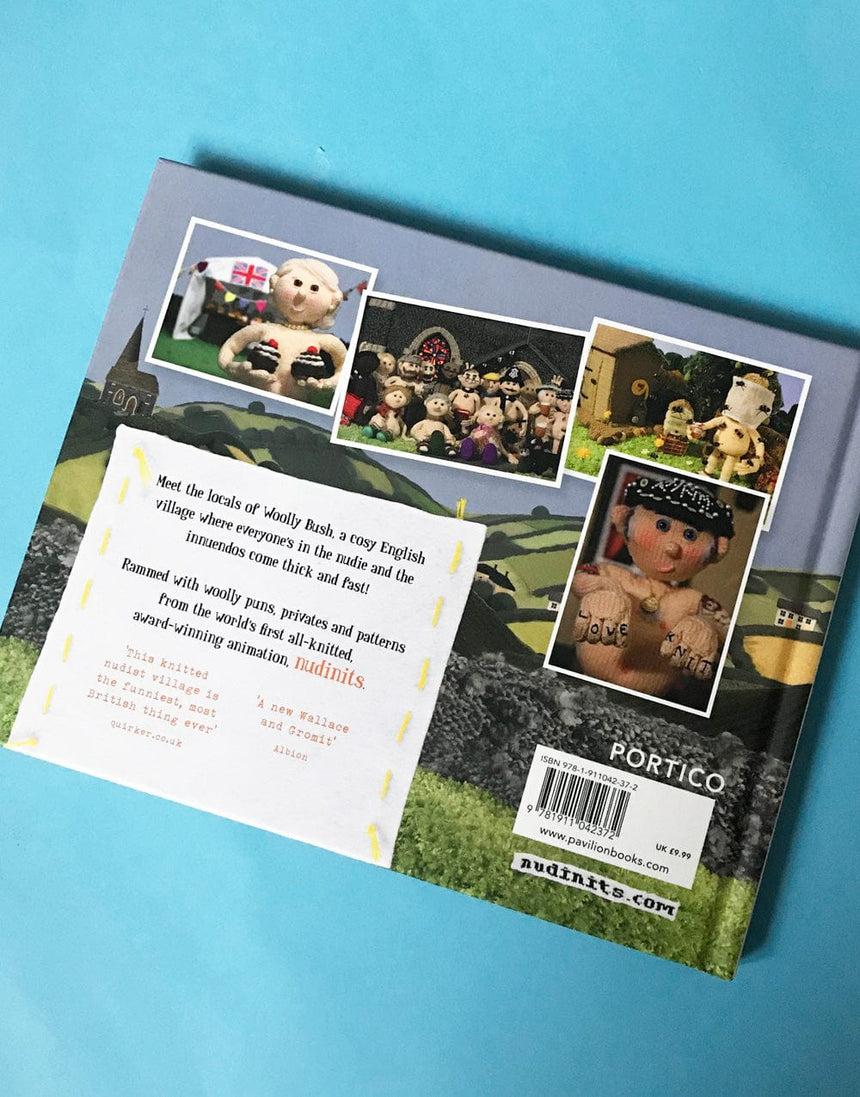 Not Specified Books Nudinits: Bare-Bottomed Fun from the Village of Woolly Bush, Hardback Book 9781911042372 9781911042372