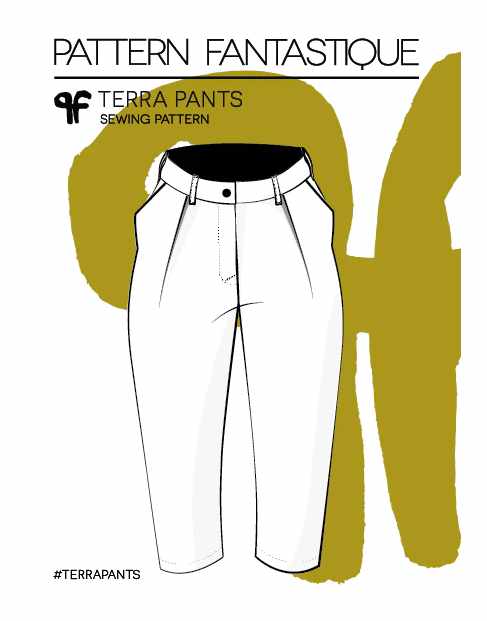 Terra Pant Sewing Pattern, Pattern Fantastique