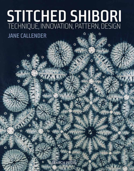 Not Specified Books Stitched Shibori, Jane Callender 9781782211419